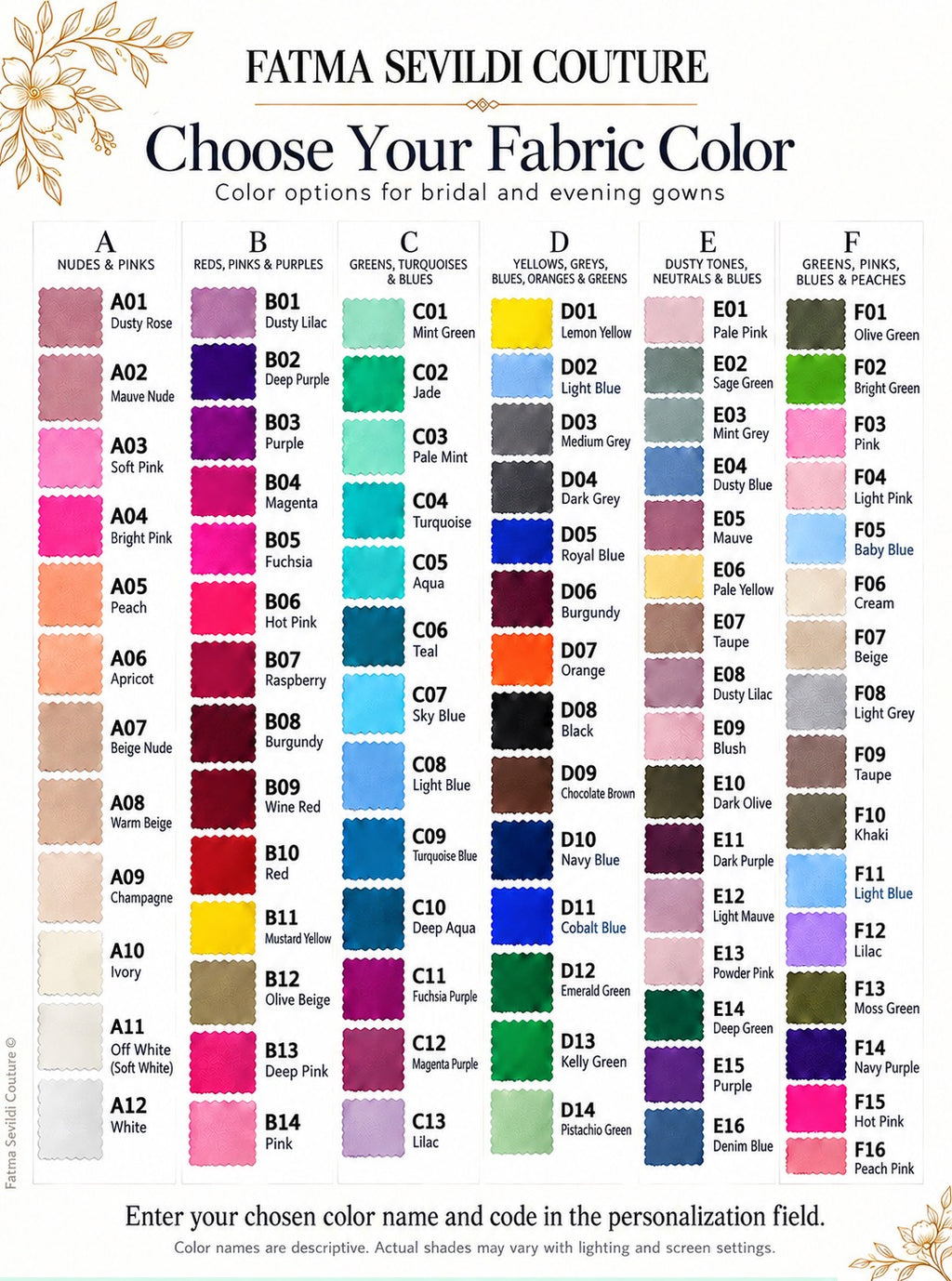 Fatma Sevildi Couture fabric color chart for bridal and evening gowns, displaying swatches in six columns with English color names and codes. Enter your chosen color name and code in the personalization field.